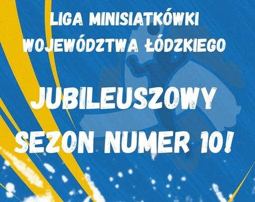LIGA miniSIATKÓWKI WOJEWÓDZTWA ŁÓDZKIEGO 2026